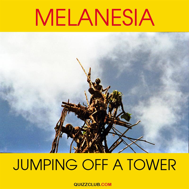 #3 Geography Story: Melanesia: Jumping off a tower