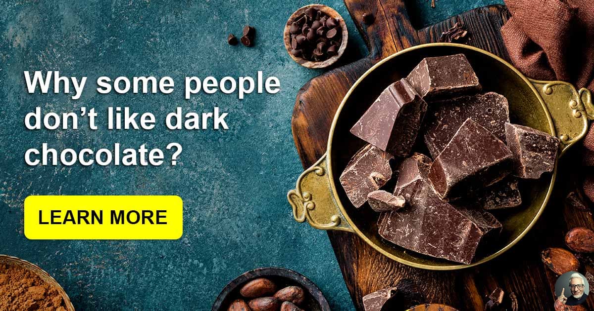 why-does-dark-chocolate-taste-so-nasty-to-some-quizzclub