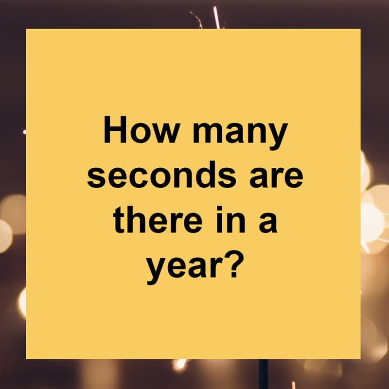 #6 IQ Story: How many seconds are there in a year?