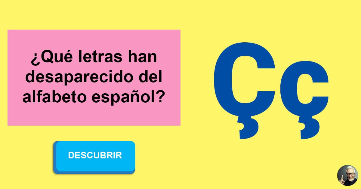 Que Letras Han Desaparecido Del Alfabeto Espanol Quizzclub