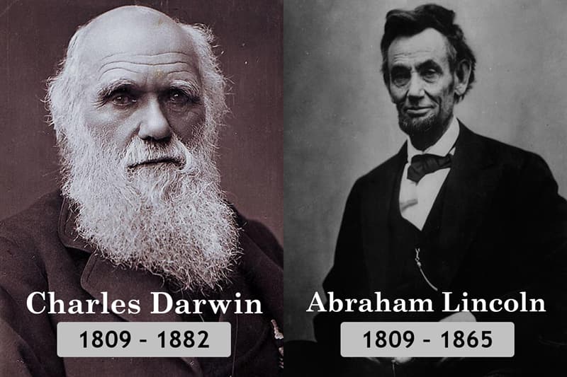 #1 Charles Darwin and Abraham Lincoln were born on the same day History Story: Unlikely historical contemporaries: Charles Darwin and Abraham Lincoln