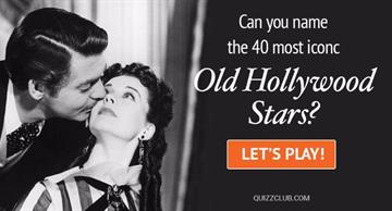 History Quiz Test: Can You Name The 40 Most Iconic Old Hollywood Stars?