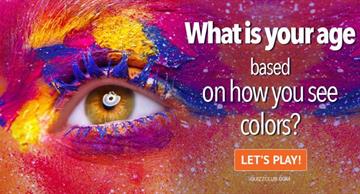 Personality Quiz Test: What Is Your Age Based On How You See Colors?