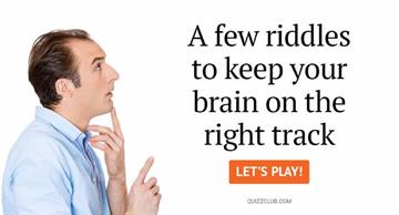 IQ Quiz Test: A Few Riddles To Keep Your Brain On The Right Track