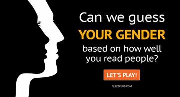 Personality Quiz Test: Can We Guess Your Gender Based On How Well You Read People?