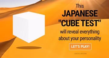 Quiz Test: This Japanese "Cube Test" Will Reveal Everything About Your Personality