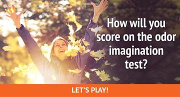 Quiz Test: How Will You Score On The Odor Imagination Test?