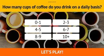 Quiz Test: This Caffeine Quiz Will Tell Us How Hyper You Are On A Daily Basis?