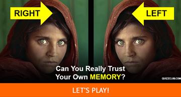 Quiz Test: Can You Really Trust Your Own Memory?