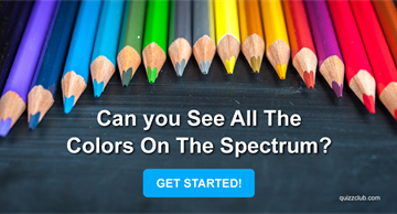 Personality Quiz Test: Are You One Of the Less Than 1% Of The Population Who Can See All The Colors On The Spectrum?
