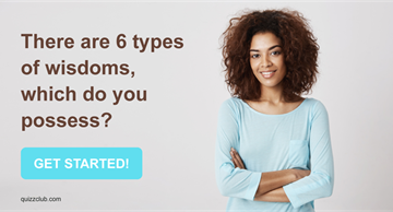 Personality Quiz Test: There are 6 Types Of Wisdoms, Which Do You Possess?