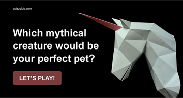 animals Quiz Test: Which Mythical Creature Would Be Your Perfect Pet?