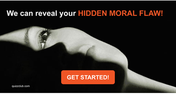 Personality Quiz Test: We Can Reveal Your Hidden Moral Flaw!