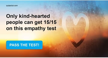 Society Quiz Test: Only Kind-Hearted People Can Get 15/15 On This Empathy Test