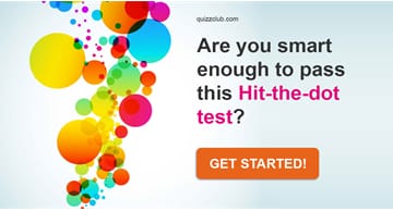 IQ Quiz Test: Are You Smart Enough To Pass This Hit-The-Dot Test?