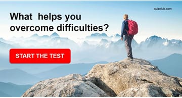 Personality Quiz Test: What helps you overcome difficulties?