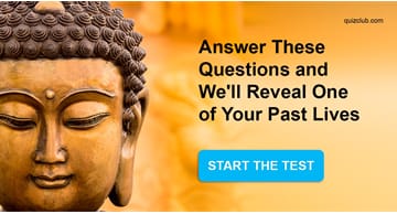 Personality Quiz Test: Answer These Questions and We'll Reveal One of Your Past Lives