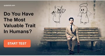 Personality Quiz Test: Do You Have The Most Valuable Trait In Humans?