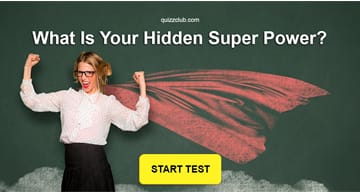 Personality Quiz Test: What Is Your Hidden Super Power?