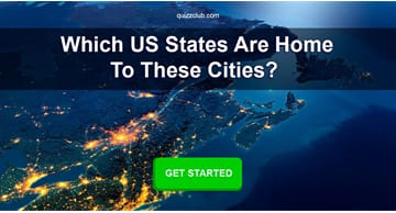 Geography Quiz Test: Which US states are home to these cities?