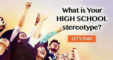 Personality Quiz Test: What is Your High School Stereotype?