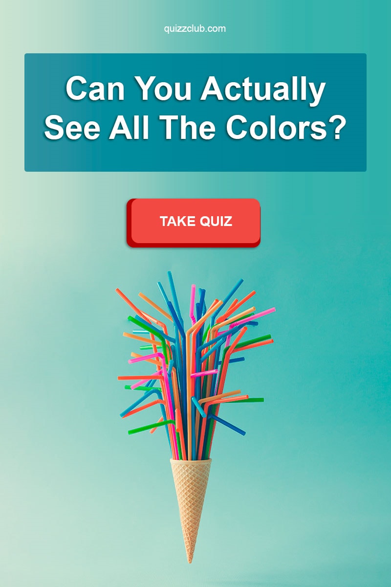 Can You Actually See All The Colors? Personality Test Can You Actually See All The Colors? Personality Test