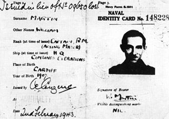 What vital role in World War 2 was played by Major William Martin, Royal Marines? What vital role in World War 2 was played by Major William Martin, Royal Marines?