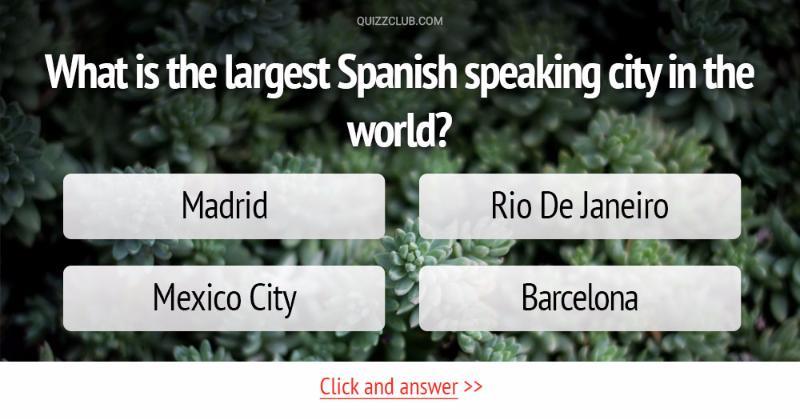 what-is-the-largest-spanish-speaking-trivia-answers-quizzclub