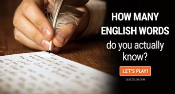 Quiz Test: How Many English Words Do You Actually Know?