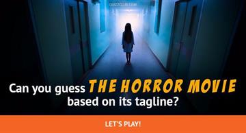 Movies & TV Quiz Test: Can you guess the horror movie based on its tagline?