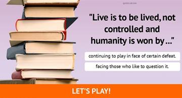 knowledge Quiz Test: Only Serious Book Worms Can Complete These Iconic Literature Quotes