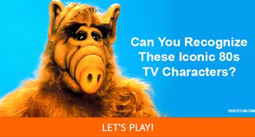 Movies & TV Quiz Test: Only 4 In 50 People Can Recognize These Iconic 80s TV Characters By Their Name