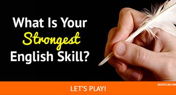 Culture Quiz Test: What Is Your Strongest English Skill?
