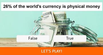 History Quiz Test: Money Trivia: How Much Do You Know about Money?