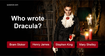 knowledge Quiz Test: Can You Name The Author Of Each Of These Classic Horror Books?