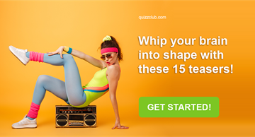 IQ Quiz Test: Whip Your Brain Into Shape With These 15 Teasers!