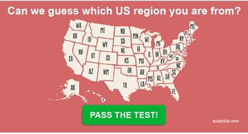 Geography Quiz Test: We Can Guess Which US Region You're From Based On Your Knowledge