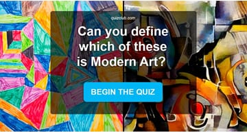 funny Quiz Test: Can You Guess Which Of These Paintings Is Modern Art?
