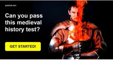 History Quiz Test: Can You Pass This Medieval History Test?