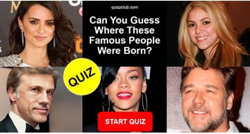 Movies & TV Quiz Test: Can you guess where these famous people were born?