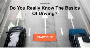 knowledge Quiz Test: Do You Really Know The Basics Of Driving?