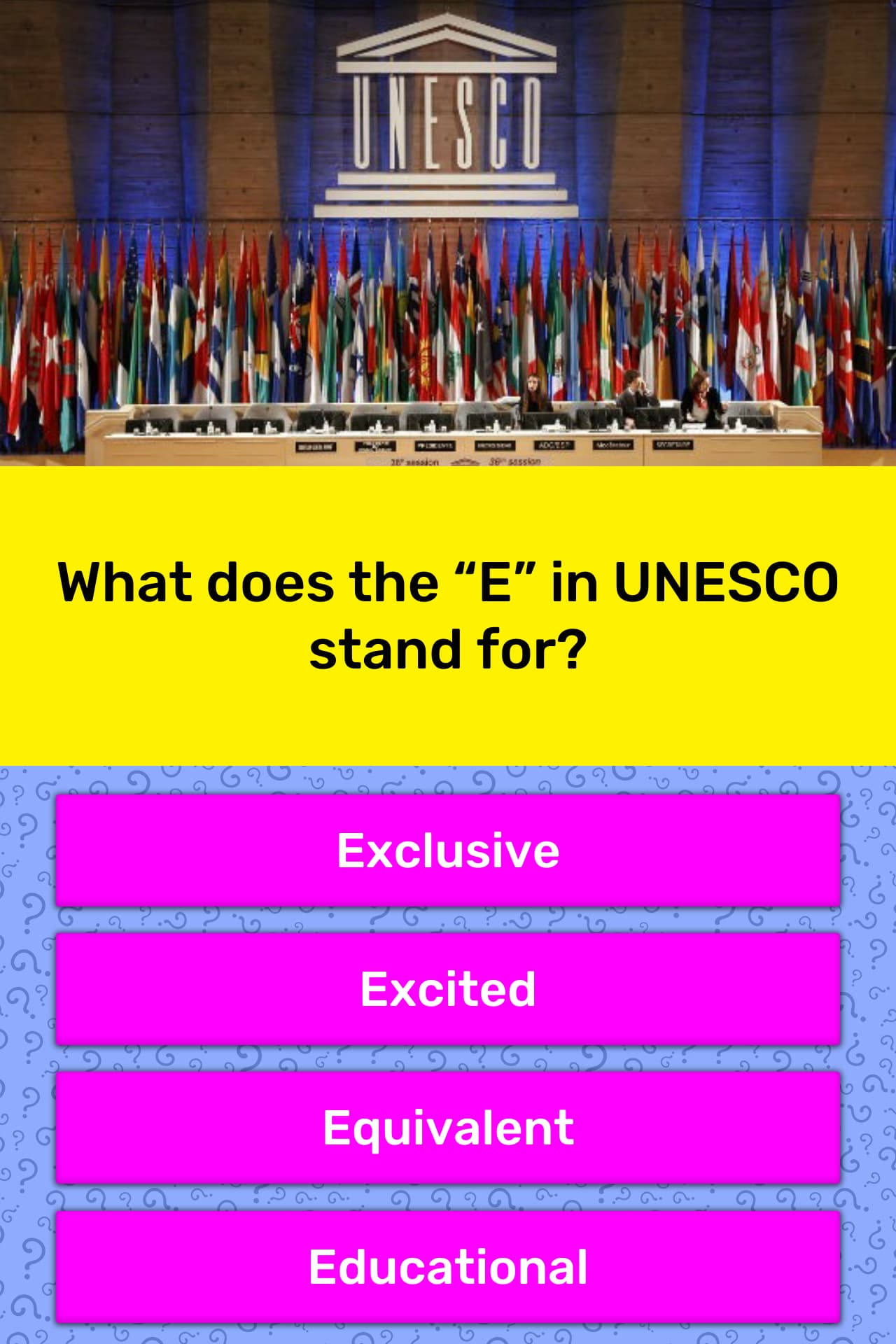 what-does-the-e-in-unesco-stand-for-trivia-questions-quizzclub