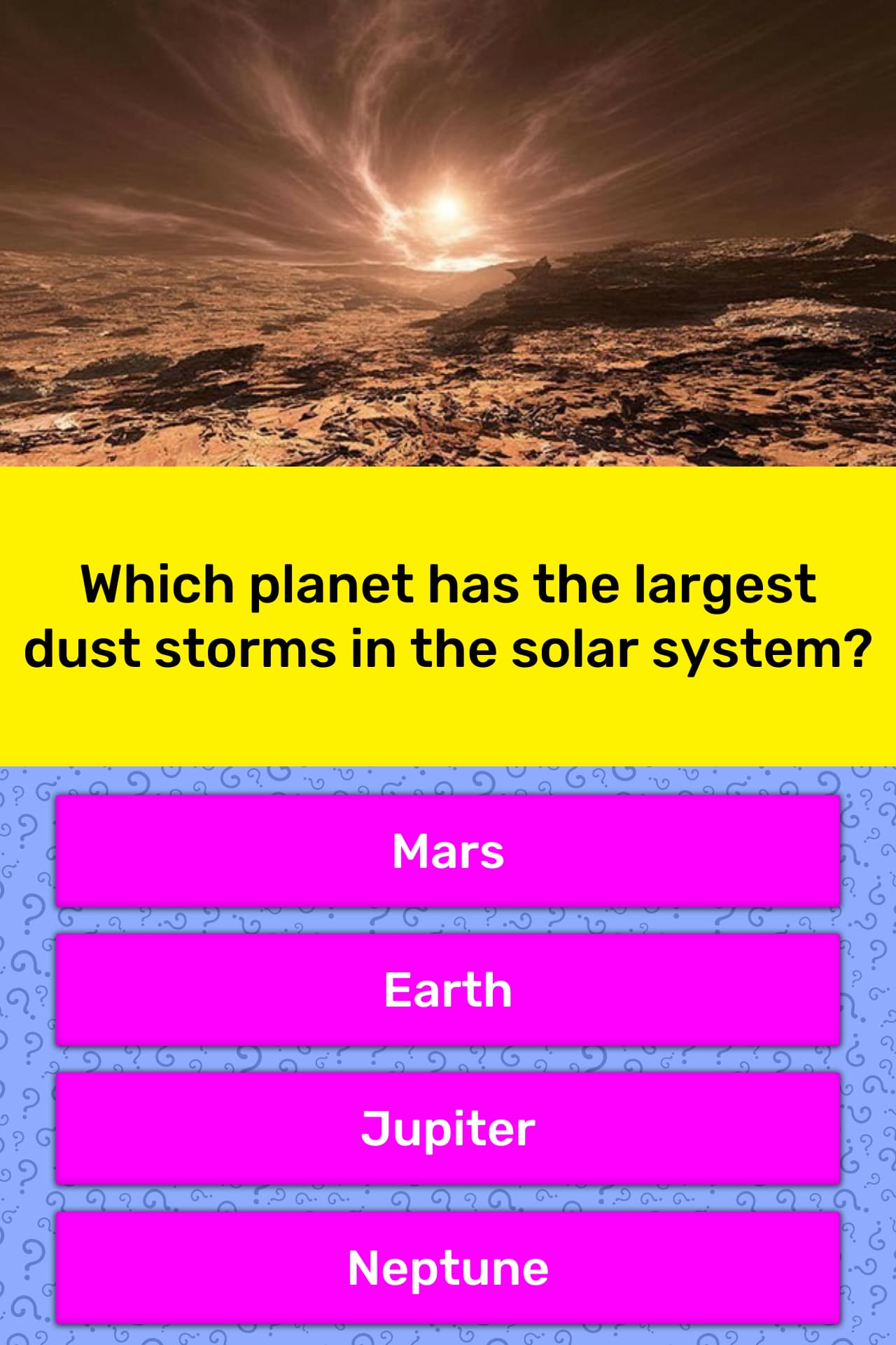 which-planet-has-the-largest-dust-trivia-answers-quizzclub