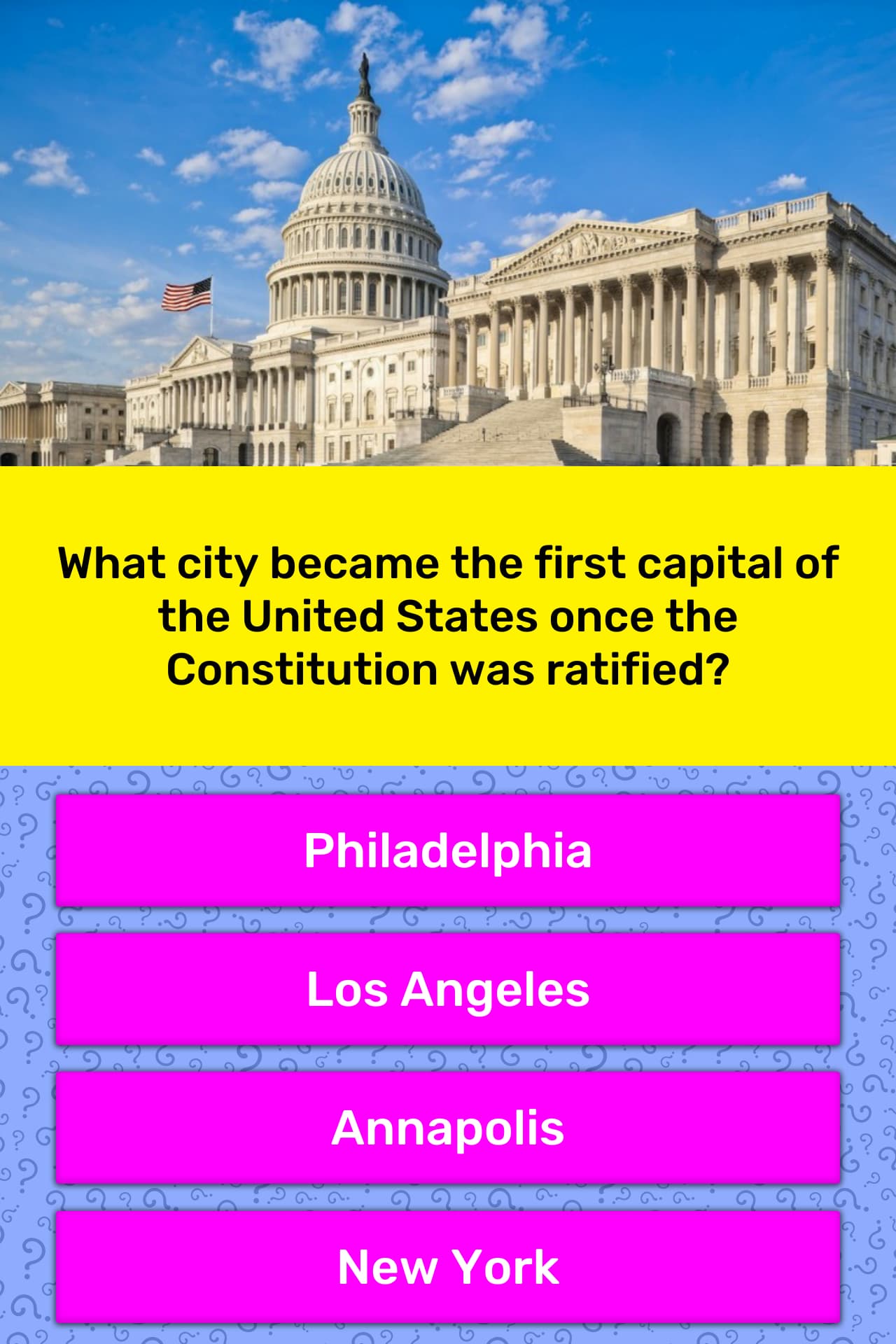 What City Became The First Capital Trivia Questions QuizzClub