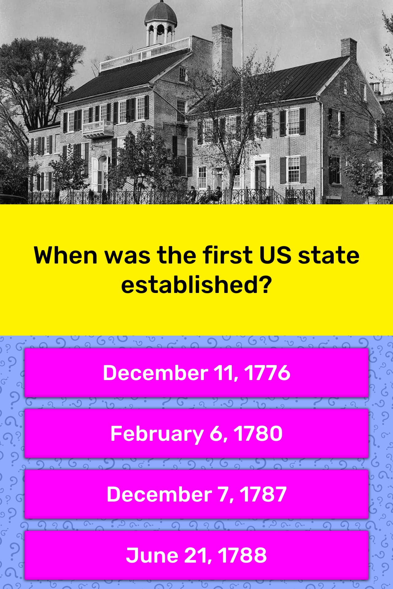 When was the first US state established? Trivia Questions