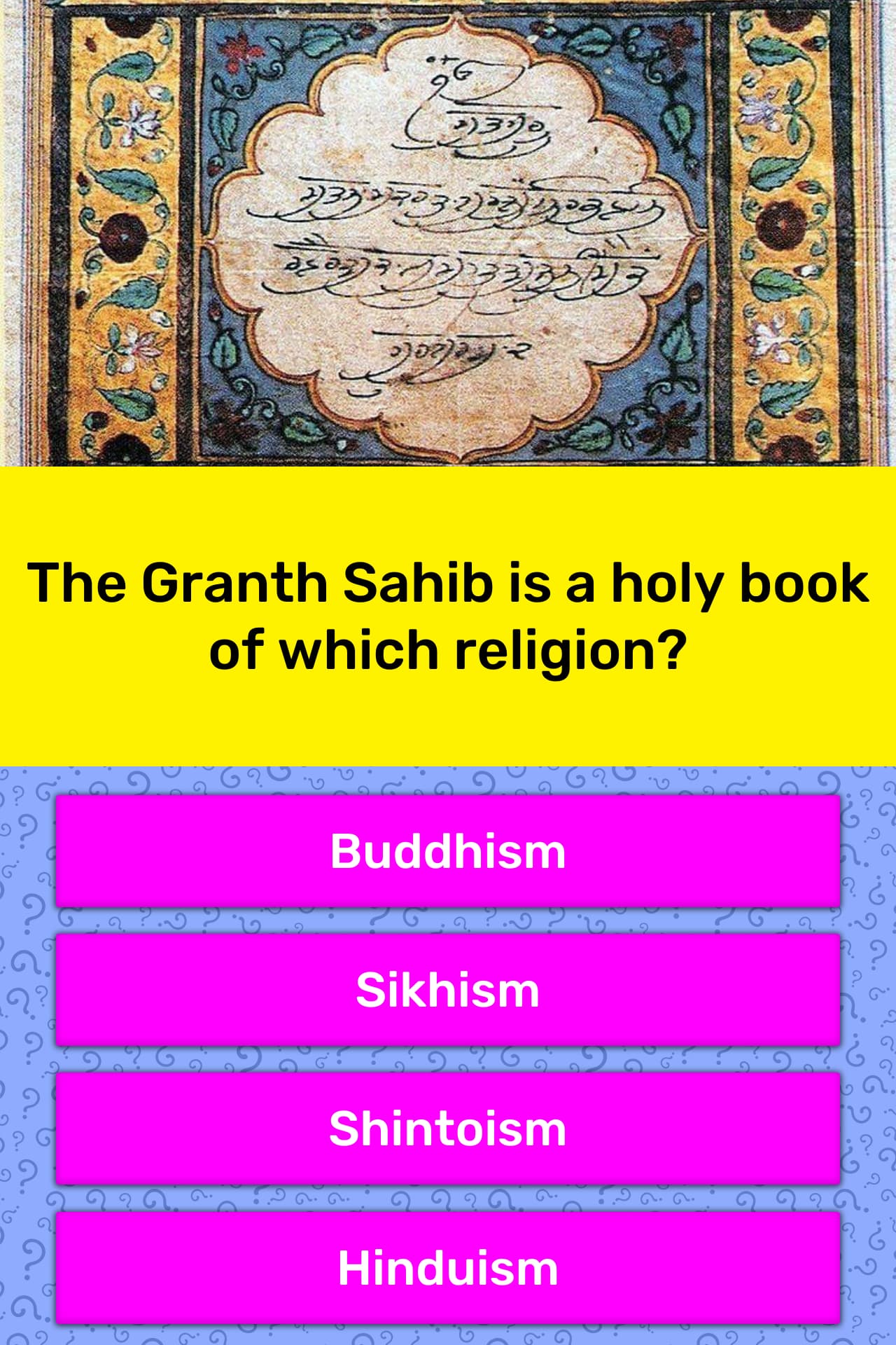 The Granth Sahib Is A Holy Book Of Trivia Answers Quizzclub