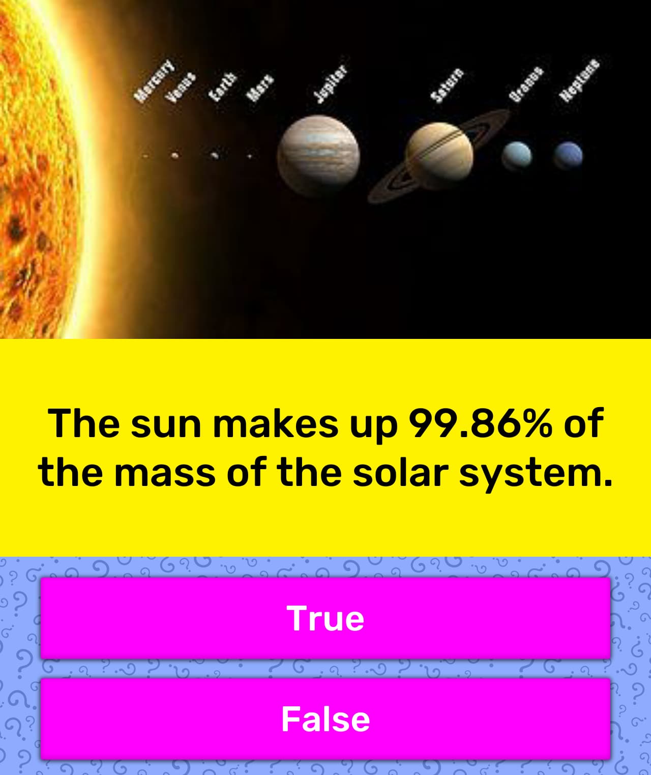 The Sun Makes Up 9986 Of The Mass Trivia Answers