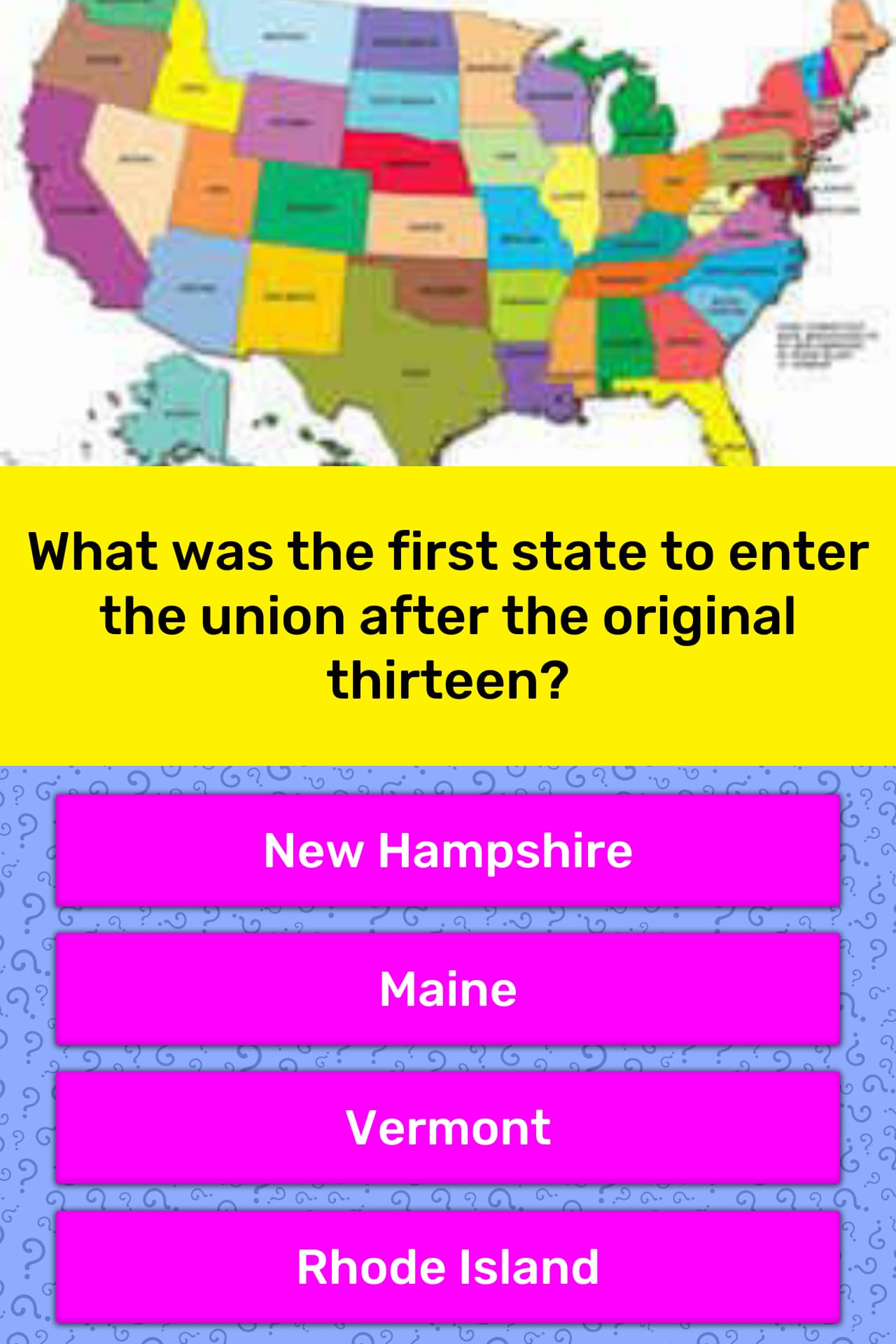 what-was-the-first-state-to-enter-trivia-answers-quizzclub