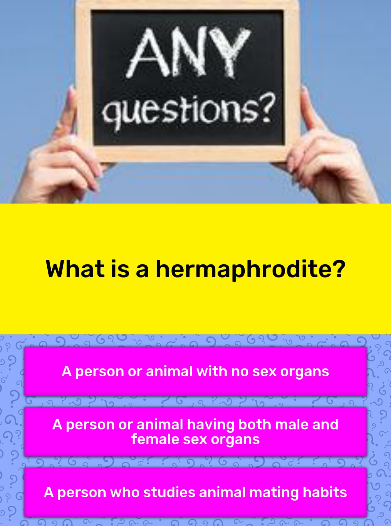 What is a hermaphrodite? Trivia Answers
