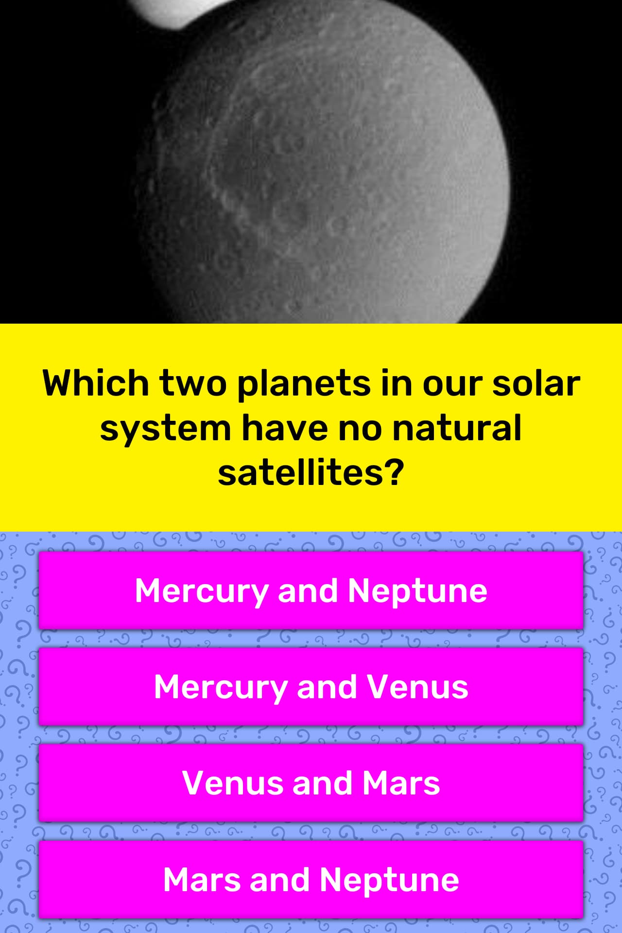 Which Two Planets In Our Solar Trivia Answers Quizzclub